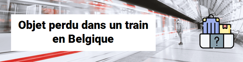 Objet perdu dans un train en Belgique 